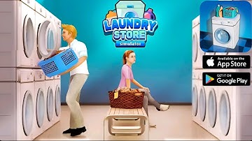 Laundry Store Simulator | Tutorial - Gameplay Walkthrough Part 1 ( ANDROID / iOS )