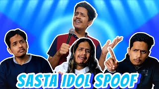 Sasta Idol Spoof