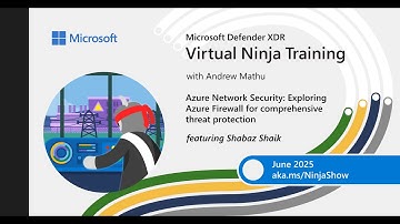 Azure Network Security: Exploring Azure Firewall for comprehensive threat protection