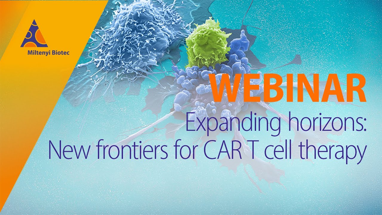 Expanding horizons: The new frontiers for CAR T cell therapy - YouTube