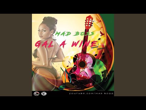 Gal A Wine (Radio Edit)
