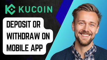 How To Deposit Or Withdraw On Kucoin Mobile App Crypto Exchange Tutorial [2025 Guide]