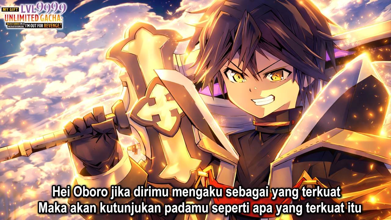 Anime Unlimited Gacha - Episode 53 Bahasa Indonesia