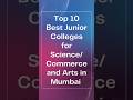Top 10 Junior College in Mumbai # science #commerce #arts #viralshort #education