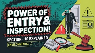 Power of Entry & Inspection Under Environment Protection Act 1986| Sec 10  Central Government Sec-10