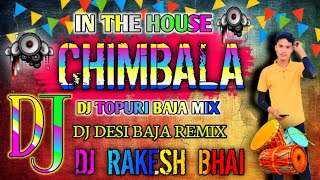 Chimbala Songs dj Desi Baja Dourm Dj Tamil Baja Mix Dj Rakesh Bhai