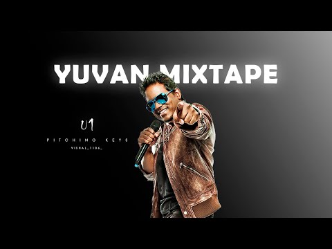 Yuvan Mixtape |