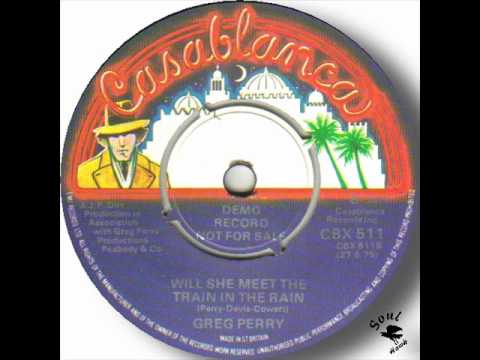 Greg Perry - Will She Meet The Train In The Rain.wmv