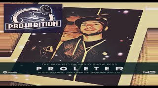 ProleteR - Prohibition Radio Show Guest Mix