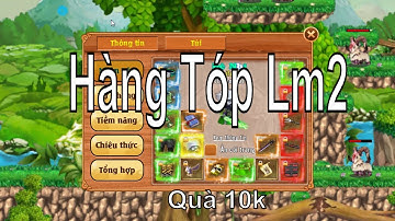 Làng Lá Phiêu Lưu Ký | Show Ních ngon Top 6 cao thủ sever Mây 2 - Mua bạc Lm2 số lượng lớn |HTC game