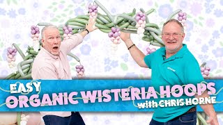 How to Make Twisted Wisteria for an Organic Balloon Hoop! | With Chris Horne  BMTV 482