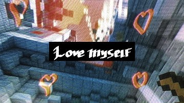Love Myself (Hypixel Quakecraft Edit) [demo + clips in desc]
