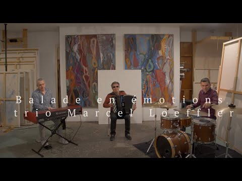 NOUVEL ALBUM / BALLADE EN EMOTIONS / MARCEL LOEFFLER