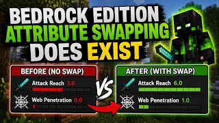 Bedrock edition attribute swapping does exist ￼