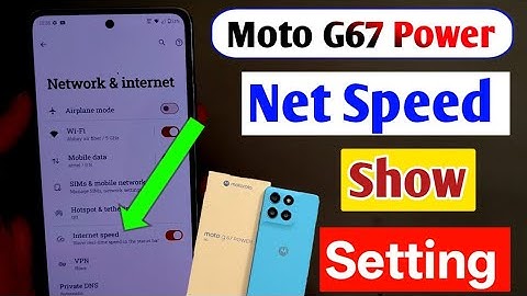 Moto g67 power Net Speed ON kaise kare | How to show internet speed in moto g67 power