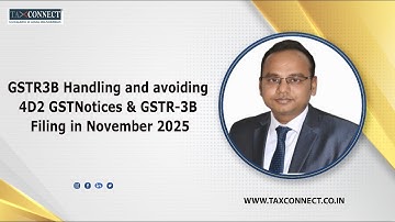 GSTR3B Handling and avoiding 4D2 GSTNotices & GSTR-3B Filing in November 2025