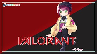 〔Valorant〕F【NIJISANJI ID | NAGISA ARCINIA】