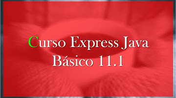 Curso Express de Java Básico. 11.- Arreglos (Parte II)