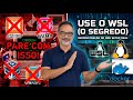 Adeus XAMPP e VMWare! O Ambiente de Desenvolvimento DEFINITIVO no Windows com WSL (Docker Nativo)