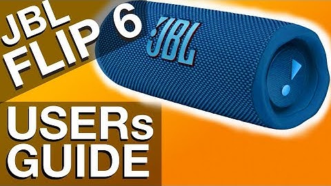 USERS GUIDE for JBL FLIP 6 Bluetooth Speakers (How to use)