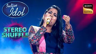 Sochenge Tumhe Pyar गाने पर Sayli की Melodious Singing | Indian Idol Season12 | Stereo Shuffle