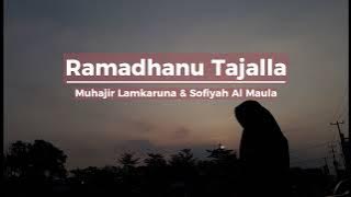 Ramadhanu Tajalla (speed up)