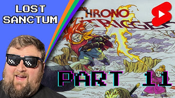 Helping some Lizards | Chrono Trigger -  Part 11 | Shorts Stream