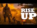 RISE UP PART 19 