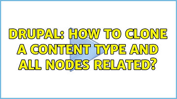 Drupal: How to clone a content type and all nodes related?