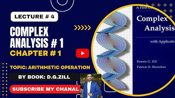 Complex Analysis 1 by Dennis G Zill Solutions||lec#4||Ch#1||Arithmetic Operations|| #complexanalysis