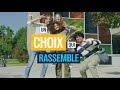 Un choix qui rassemble  2