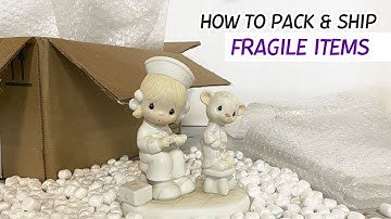 How to pack and ship fragile items so they don