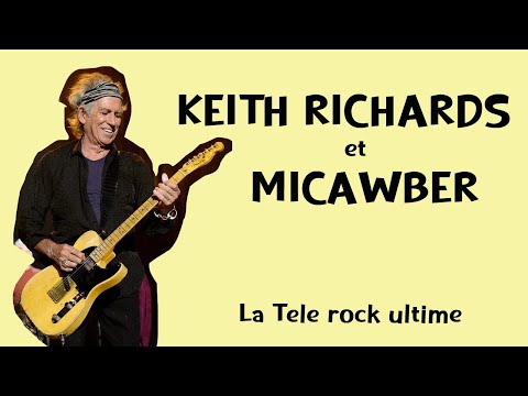 Keith Richards et Micawber : La Tele rock ultime ! Guitar Story #8