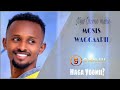 Moosis Waggaarii HAGA YOOMII New Oromo Music 2026 