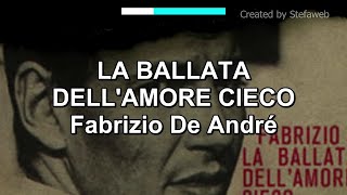 Fabrizio De André - La Ballata Dell'Amore Cieco (Karaoke Originale)