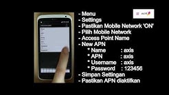 AXIS - Video Tutorial Cara Setting Internet Pada Android - Durasi: 2.17. 