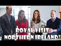 Duke & Duchess Of Cambridge Make Surprise Visit To Northern Ireland! Day One