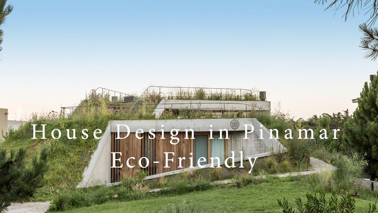 Photo inspiration: Visual Reference: Sustainable Luxury Eco Friendly House Design In Pinamar Argentina
