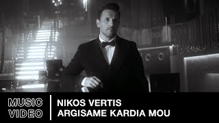 Nikos Vertis - Argisame Kardia Mou | Official Music Video (4K)