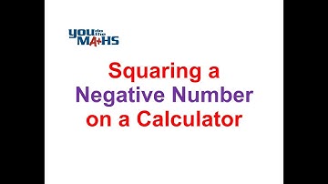 How to Square a Negative Number on a Calculator