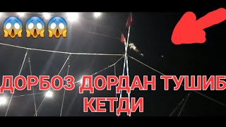 😱😱😱😱ДОРБОЗ ДОРДАН ТУШИБ КЕТДИ 😱😱😱😱😱😱