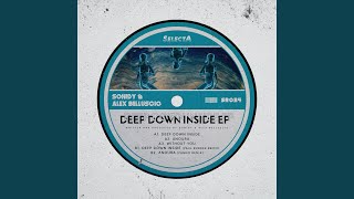 Deep Down Inside (Paul Rudder Remix)