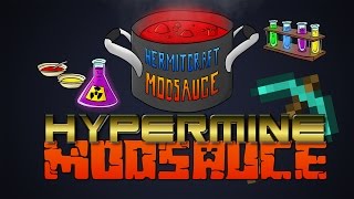 Hypermine Modsauce - Ep 5 - Dipping into Blood