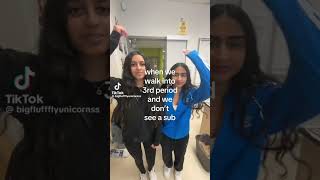 POV:you don’t see a sub for your least favorite class   Credit:bigfluffyunicornss