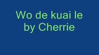 Wo de kuai le 我的快乐 by me