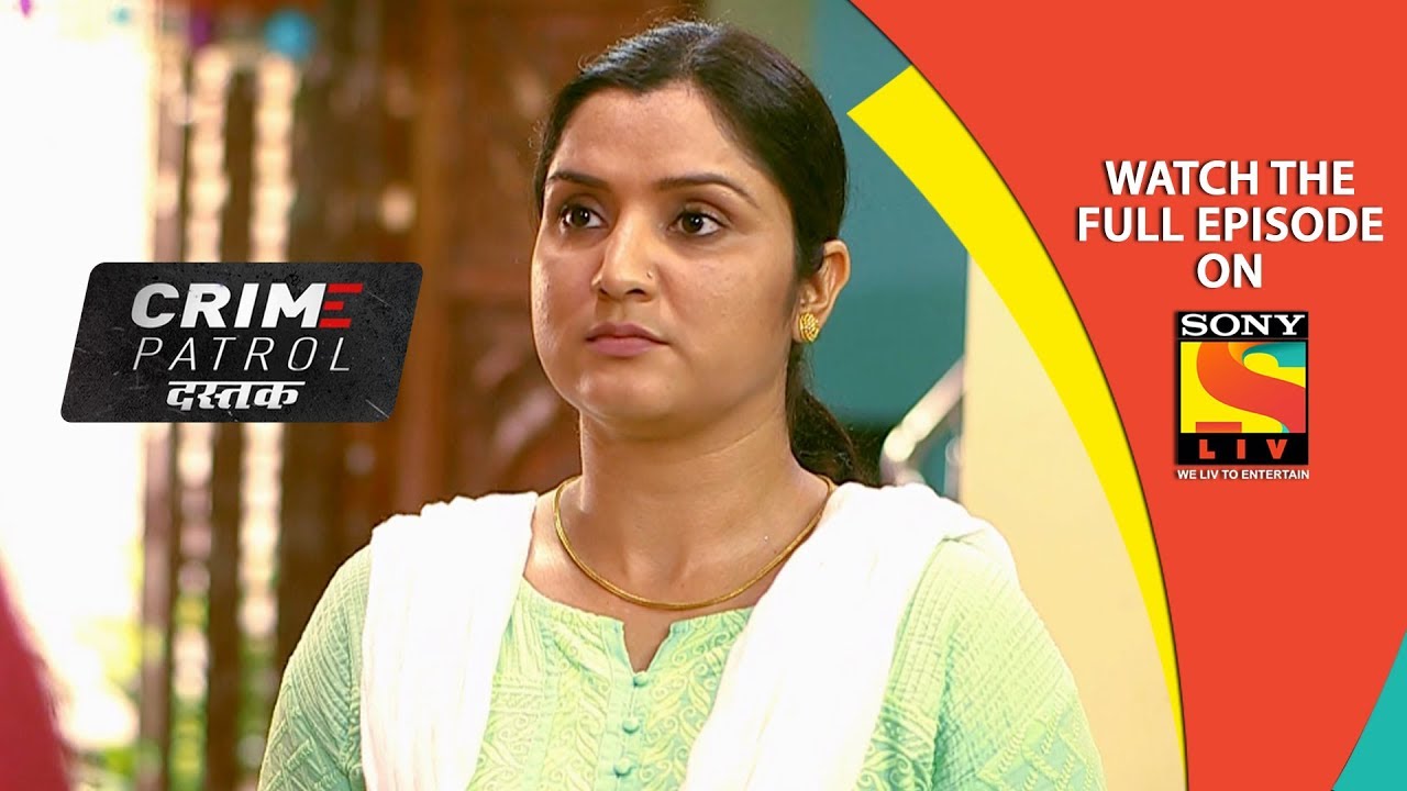 Crime Patrol 2018 September