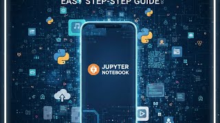 How to install Jupyter notebook in your Android/ios devices