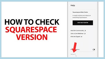 How to Check Squarespace Version in 2025