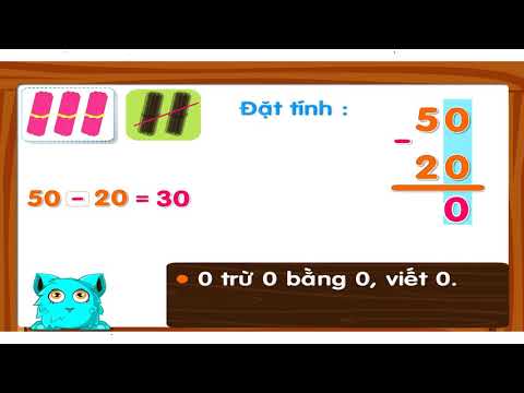 Toán 1 - Trừ các số tròn chục