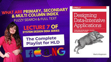 L08: Primary, Secondary & Multi-Column Indexes, Fuzzy Search & Full Text Search